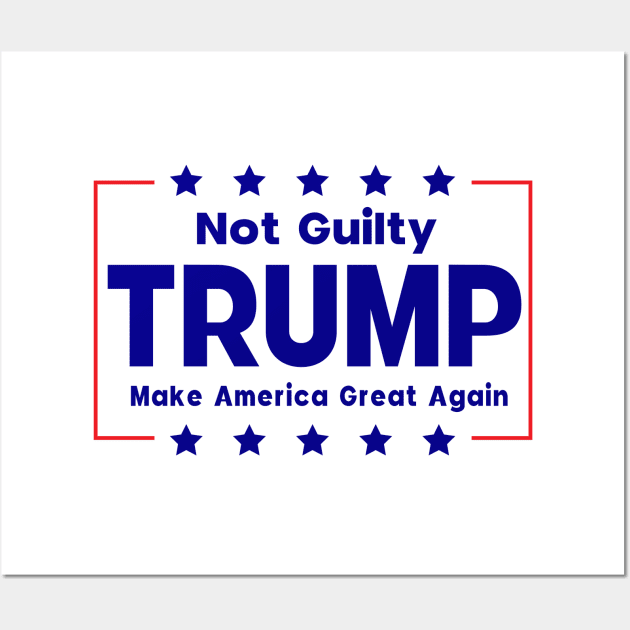 Donald Trump Mug Shot Not Guilty Wall Art by Sunoria